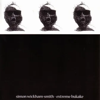 Extreme Bukake by Simon Wickham-Smith