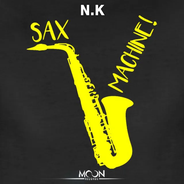 Sax Machine - Original Mix