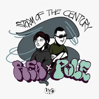 Storm of the Century by POLE