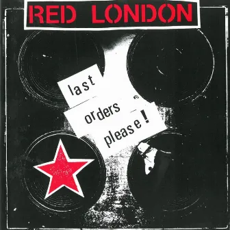 Last Orders Please by Red London