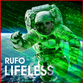 Lifeless by Rufo