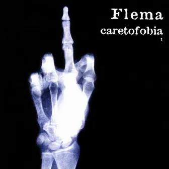 Caretofobia, Vol. 1 by Flema