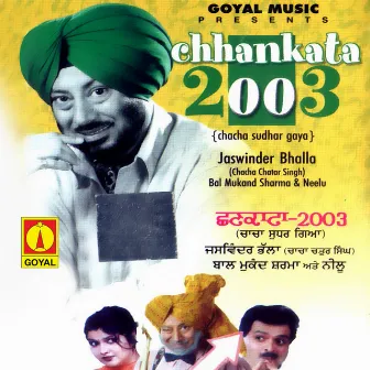 Chhankata 2003 by Jaswinder Bhalla