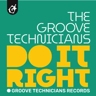 Do It Right by Groove Technicians