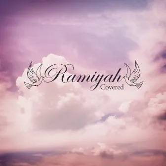 Covered by Ramiyah