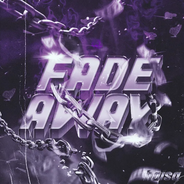 Fade Away