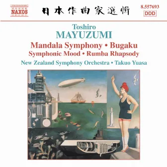 Mayuzumi: Bugaku / Mandala Symphony / Rumba Rhapsody by Toshiro Mayuzumi