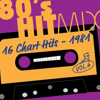 Hit Mix '81 Vol. 6 - 16 Chart Hits by An Affair