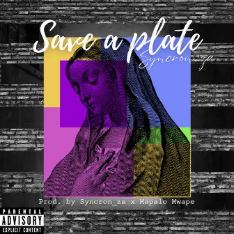 Save A Plate by Syncron_za