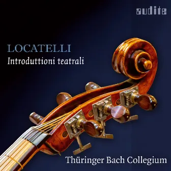 Pietro Antonio Locatelli: Sei Introduttioni teatrali, Op. 4 by Raphael Hevicke