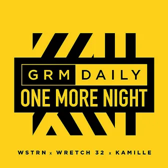 One More Night (feat. Wretch 32, WSTRN & Kamille) by kamille