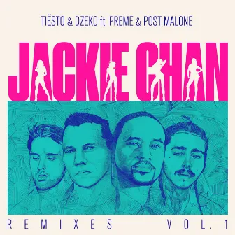 Jackie Chan (Remixes, Vol. 1) by Dzeko