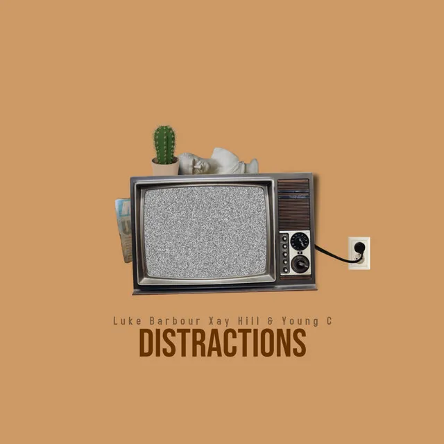 Distractions