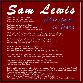 Christmas Is Here by Sam Lewis