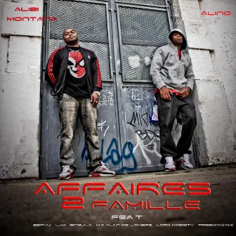 Affaires 2 Famille by Alibi Montana