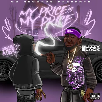 My Price is My Price by Blizzy Black