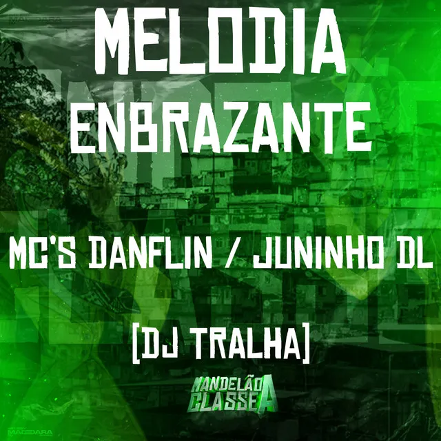 Melodia Enbrazante