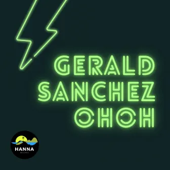 Oh Oh by Gerald Sanchez