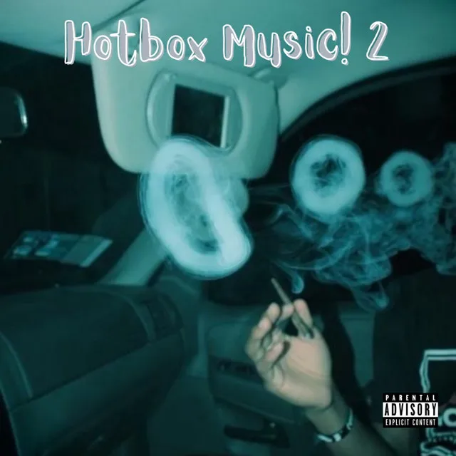 Hotbox Music! 2