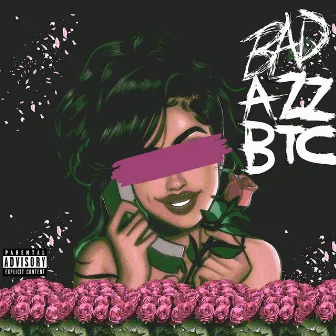 Bad Azz Btc by Joddie Jo