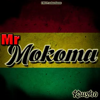 Mr. Mokoma by Krusho