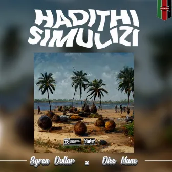 Hadithi Simulizi by $yren_Dollar