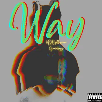 Way by kraogotthesauce