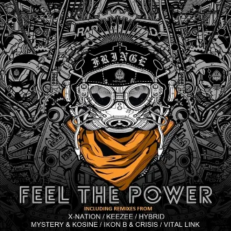 Feel The Power by Fringe