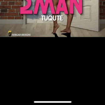 2 man by Tuqute