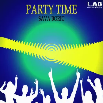 Party Time by Sava Boric