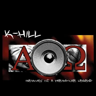 Memoirs of a Premature Legend by K-Hill