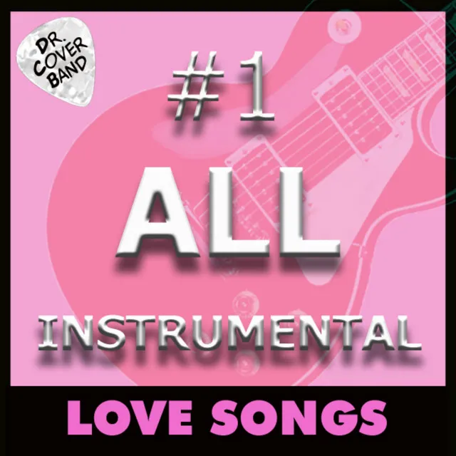 #1 All Instrumental: Love Songs