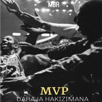 MVP (Mix 1) by Daraja Hakizimana