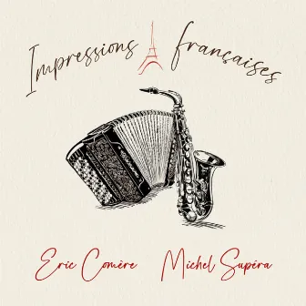 Impressions françaises by Michel Supéra