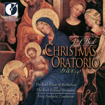 Bach, J.S.: Christmas Oratorio by Greg Funfgeld