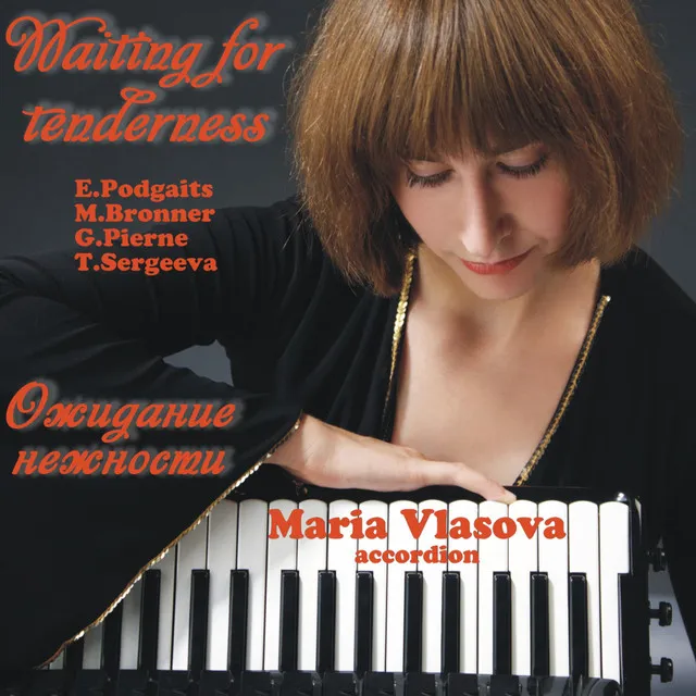 Waiting for Tenderness for Viola, Accordion and Vibraphone