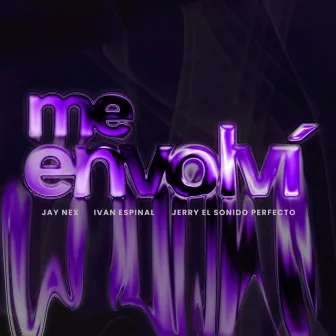 Me Envolvi by Unknown Artist