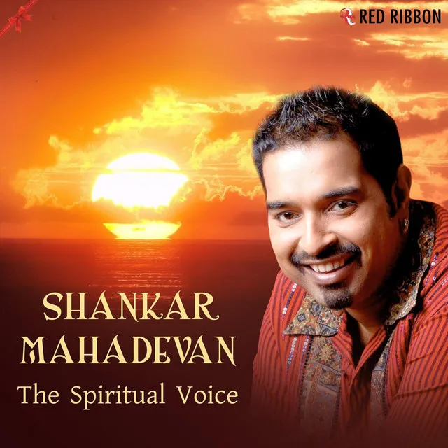 Shankar Mahadevan - The Spiritual Voice