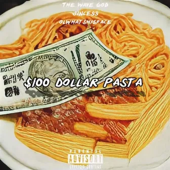 100$ DOLLAR PASTA by THE WAVE GOD