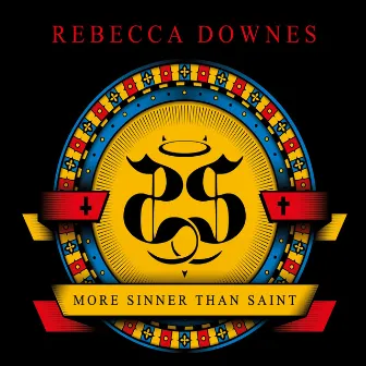 More Sinner Than Saint by Rebecca Downes