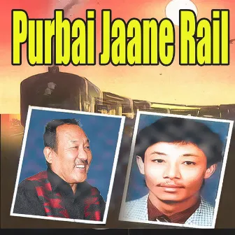 Purbai Jaane Rail by Bhupal Rai