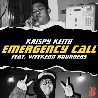 Emergency Call by Krispy Keith