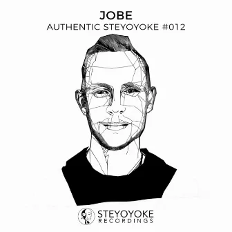 Jobe Presents Authentic Steyoyoke #012 by JOBE