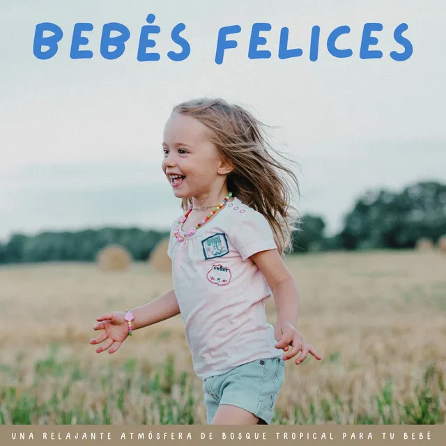 Bebés Felices: Una Relajante Atmósfera De Bosque Tropical Para Tu Bebé