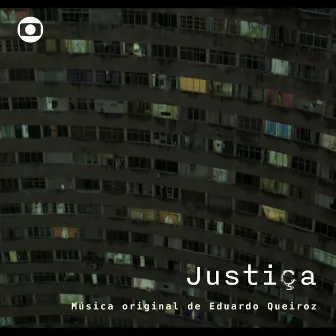 Justiça - Música Original de Eduardo Queiroz by Eduardo Queiroz