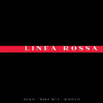 Linea Rossa by HEKO