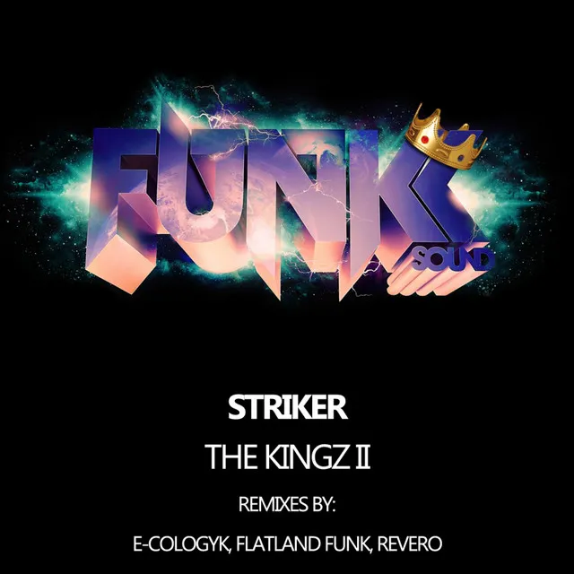 The Kingz - Flatland Funk Remix