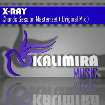 Chords Session Masterizet by X-Ray