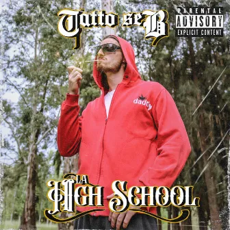 La High School by Tatto Seb