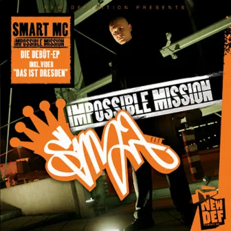 Impossible Mission by Smart MC